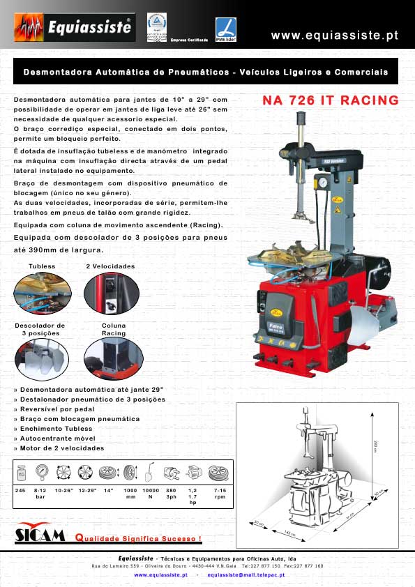 Sicam - Desmontadora montadora para pneus de ligeiros e comerciais automática, 2 velocidades, com enchimento tubless, descolador de 3 posições. Coluna racing de deslocamento vertical. Trabalha em pneus até jante 29"